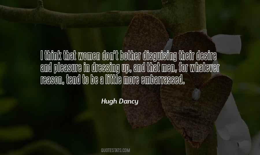 Hugh Dancy Quotes #1529571