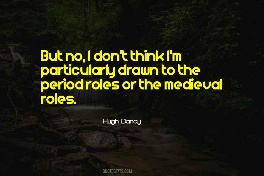 Hugh Dancy Quotes #1788252
