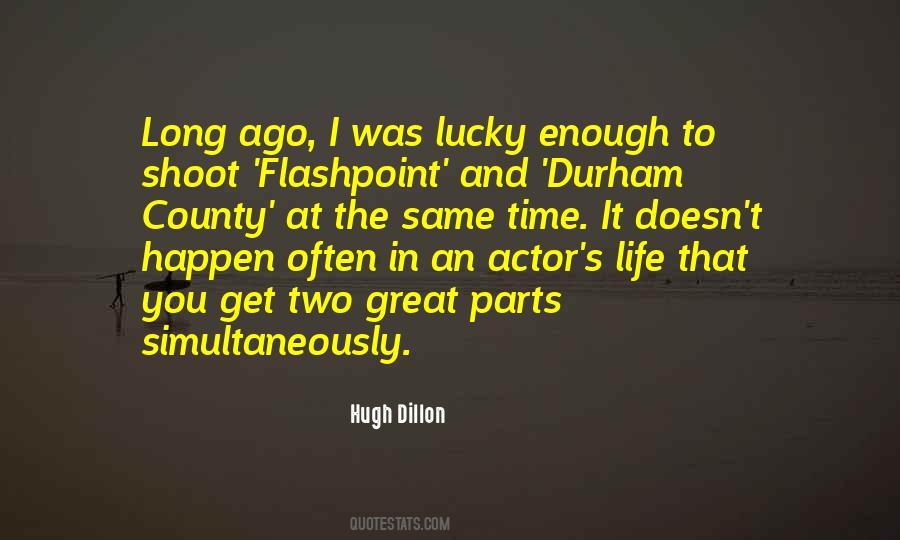 Hugh Dillon Quotes #337133