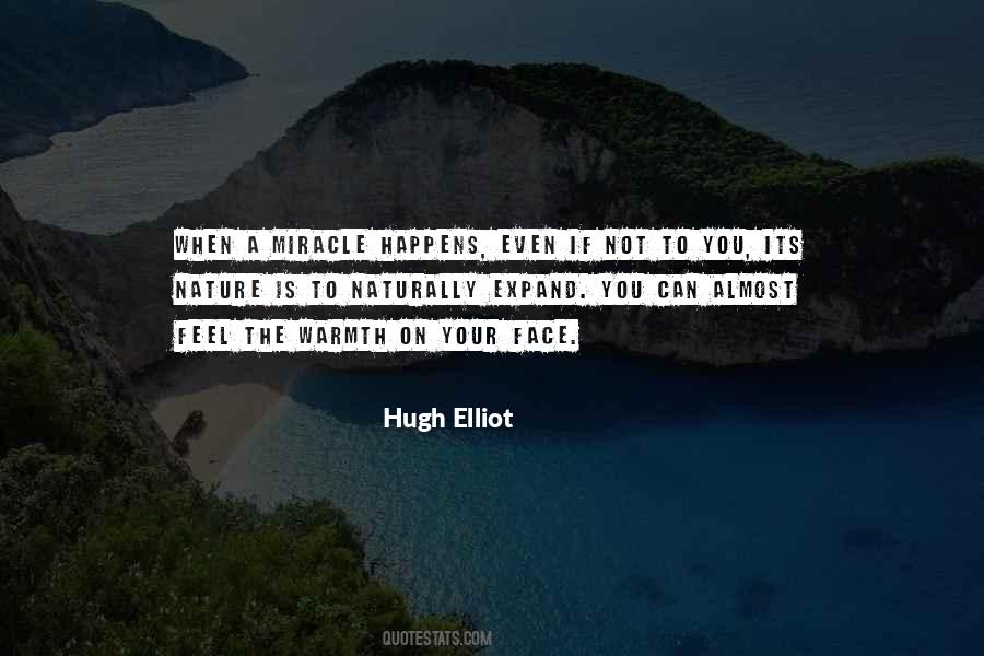 Hugh Elliot Quotes #501704