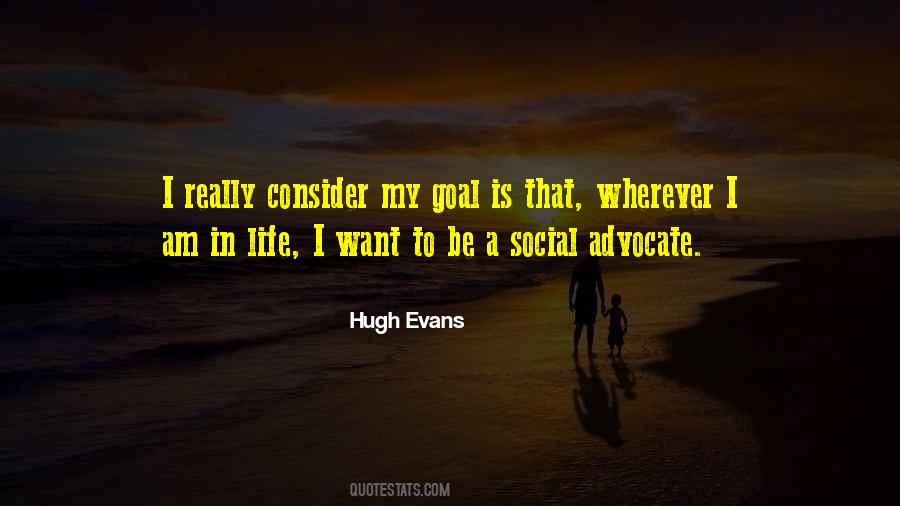 Hugh Evans Quotes #707265