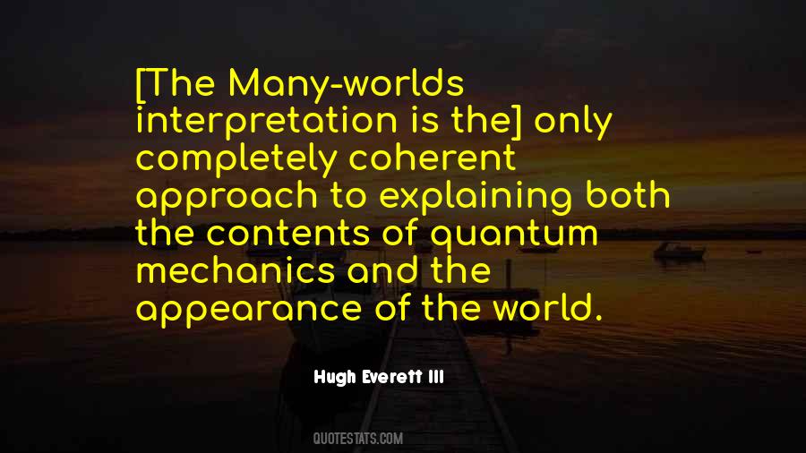 Hugh Everett III Quotes #134462