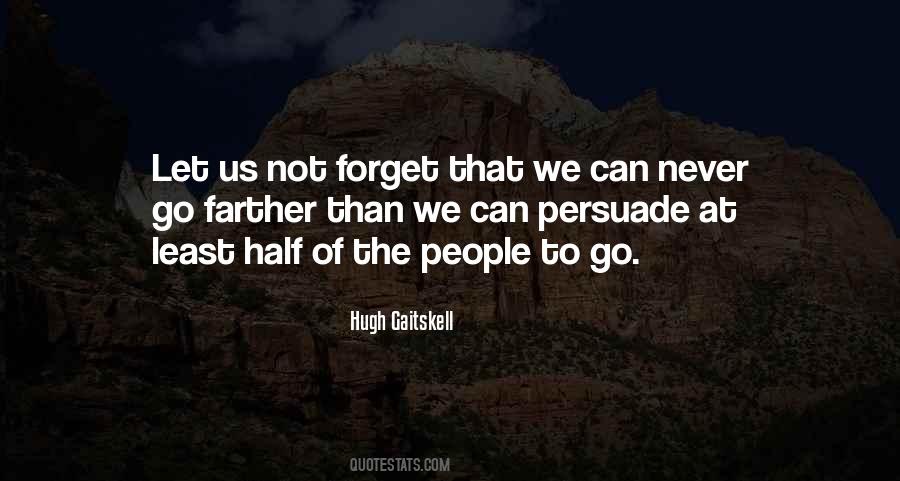 Hugh Gaitskell Quotes #1201428