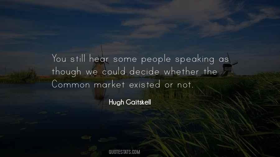 Hugh Gaitskell Quotes #1629128