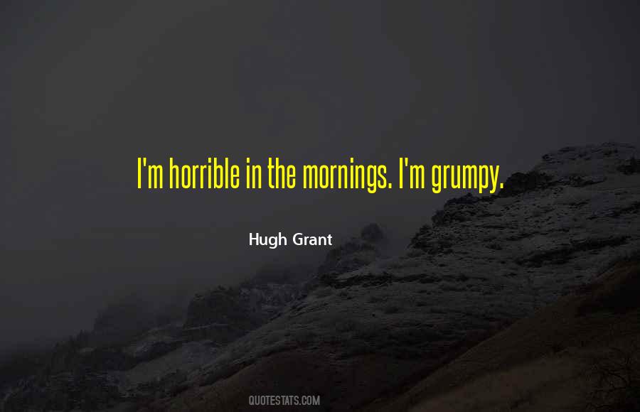 Hugh Grant Quotes #1619803