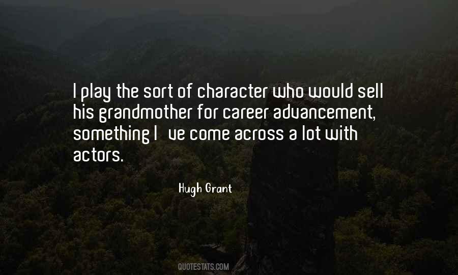 Hugh Grant Quotes #1809434