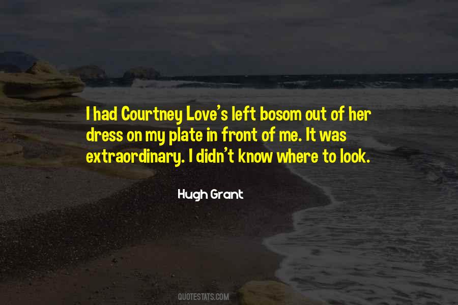 Hugh Grant Quotes #478927