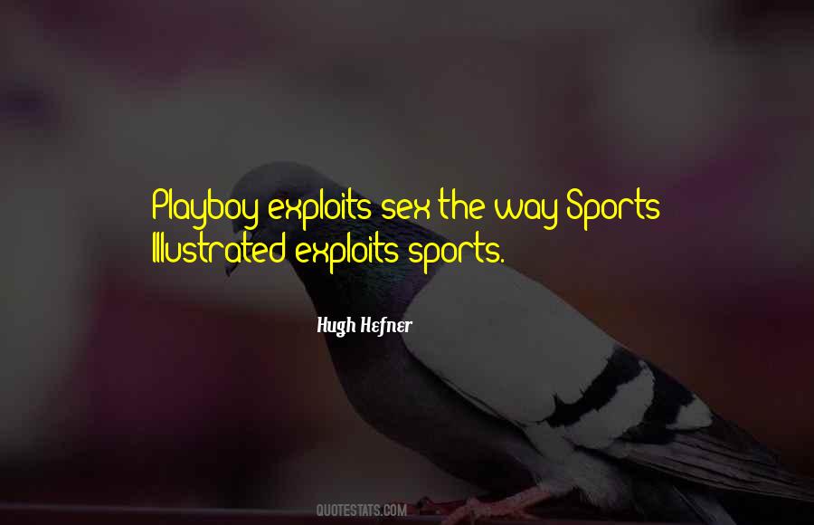 Hugh Hefner Quotes #1449159