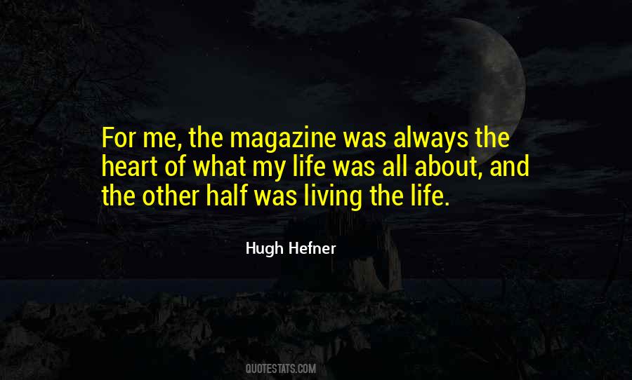 Hugh Hefner Quotes #1676859