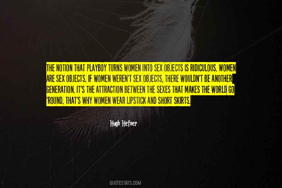 Hugh Hefner Quotes #1762509