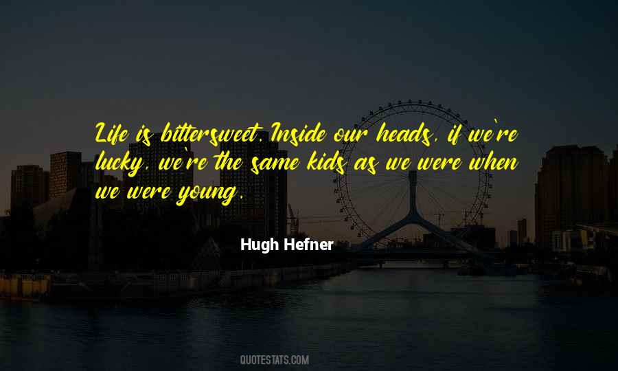 Hugh Hefner Quotes #585431