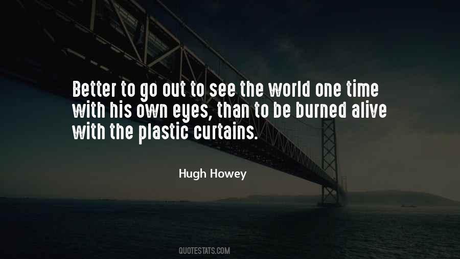 Hugh Howey Quotes #1039850