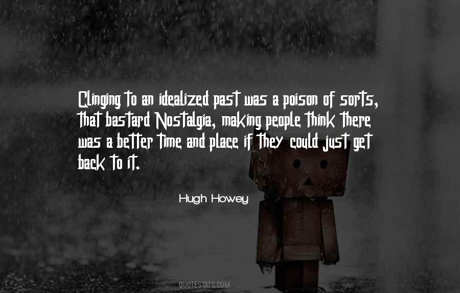 Hugh Howey Quotes #1128630