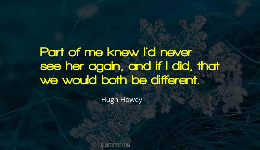 Hugh Howey Quotes #1197043