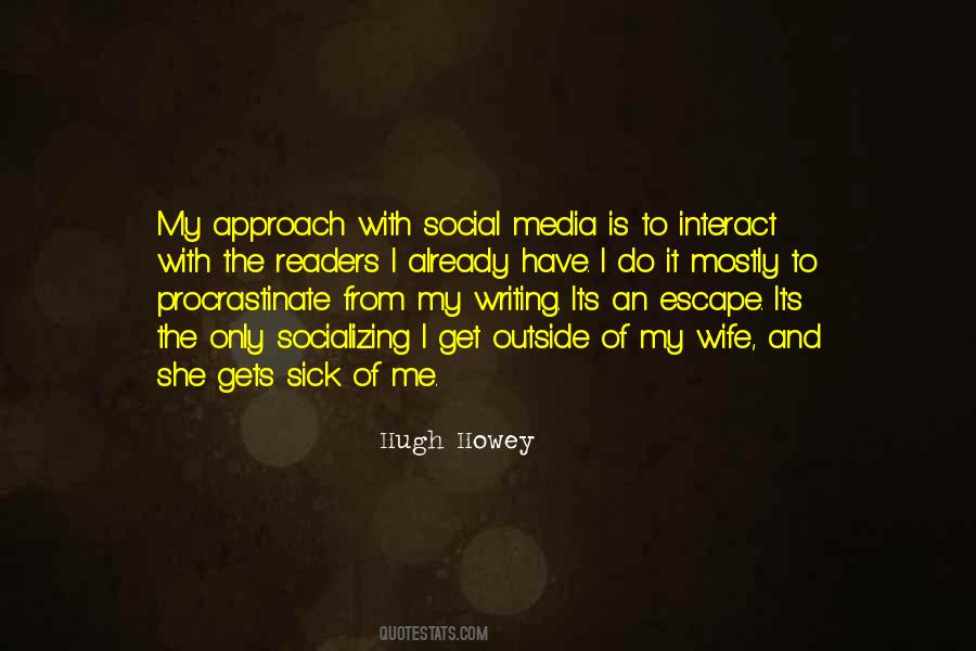 Hugh Howey Quotes #1380485
