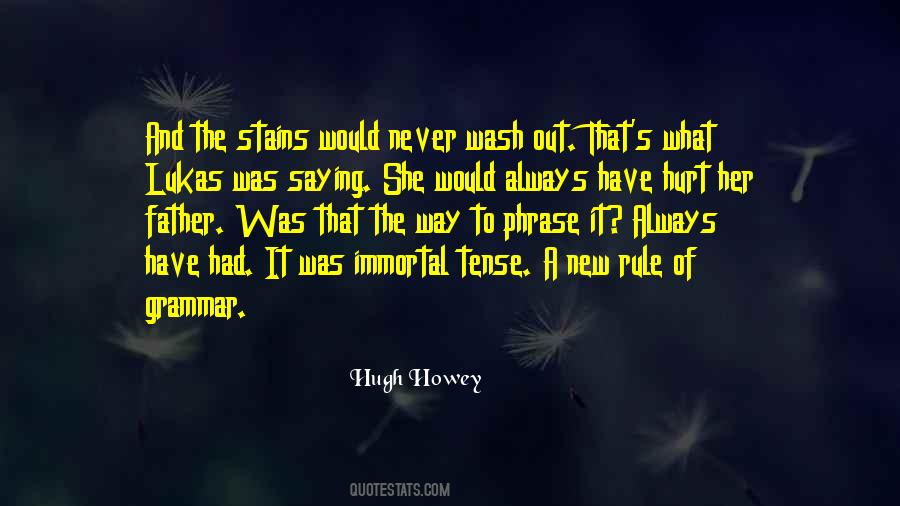 Hugh Howey Quotes #154831