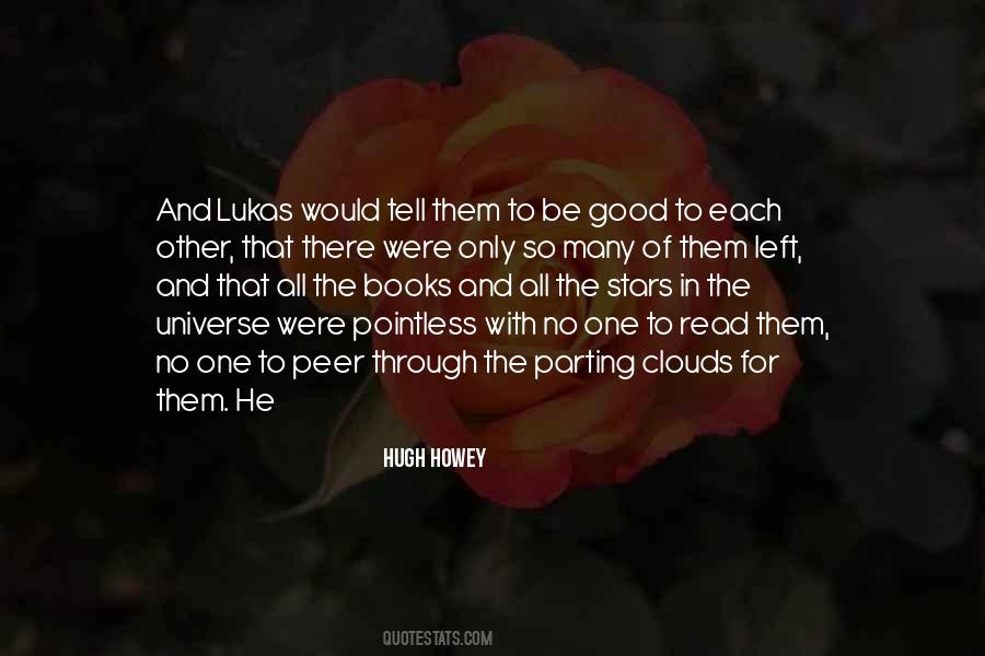 Hugh Howey Quotes #156892