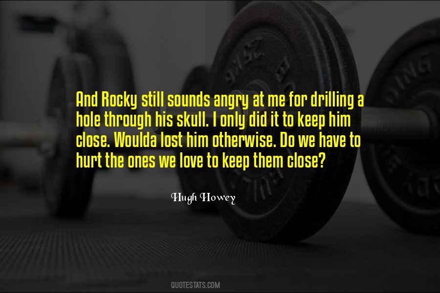 Hugh Howey Quotes #1661445