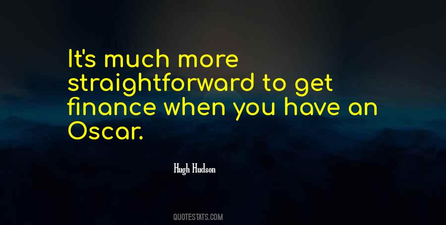 Hugh Hudson Quotes #1049538