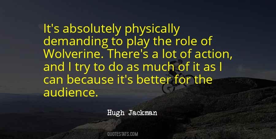 Hugh Jackman Quotes #1686833