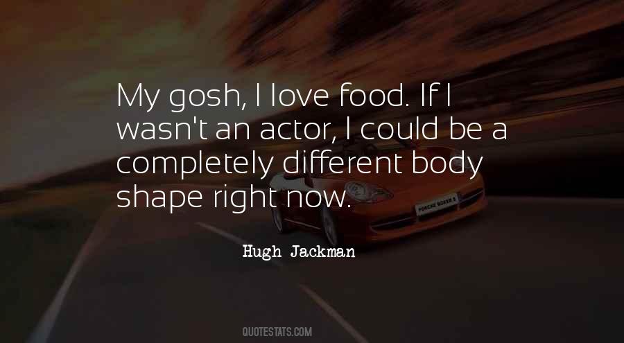 Hugh Jackman Quotes #1756388