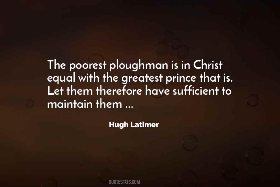 Hugh Latimer Quotes #767415