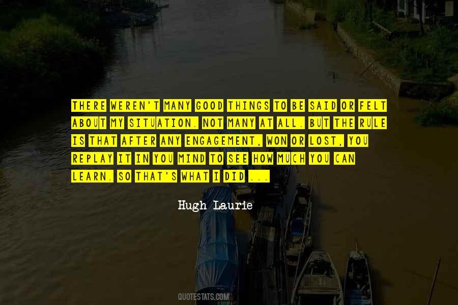 Hugh Laurie Quotes #1367971
