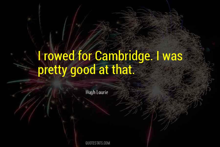 Hugh Laurie Quotes #327333