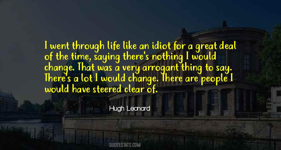 Hugh Leonard Quotes #1068434