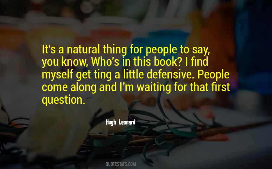Hugh Leonard Quotes #284364 Hugh Leonard Quotes #284364