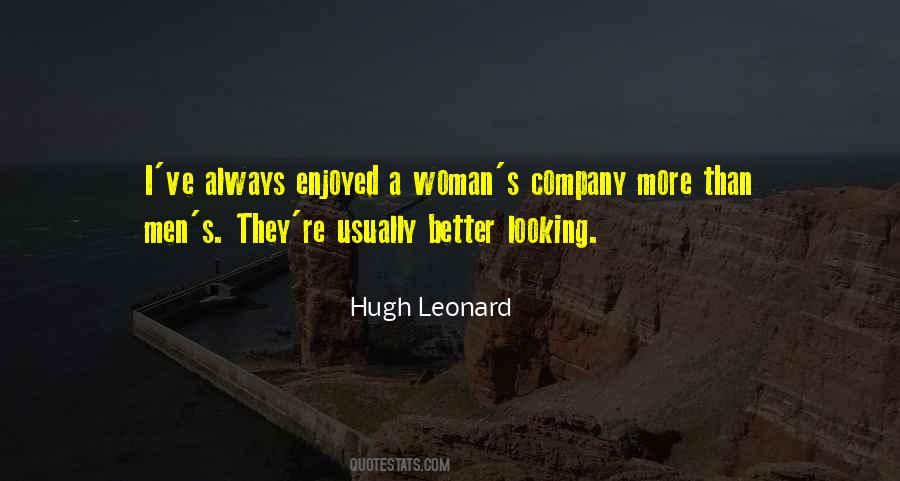 Hugh Leonard Quotes #365142