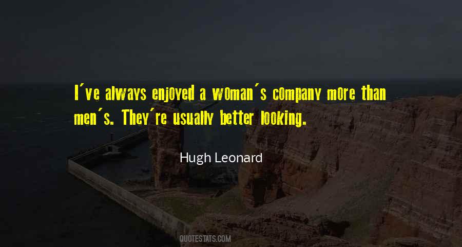 Hugh Leonard Quotes #365142 Hugh Leonard Quotes #365142
