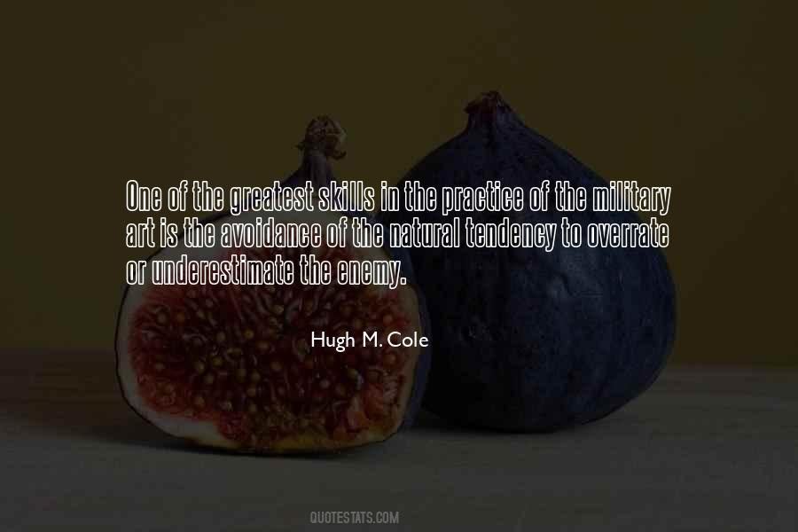 Hugh M. Cole Quotes #978135