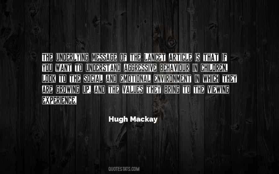 Hugh Mackay Quotes #118845