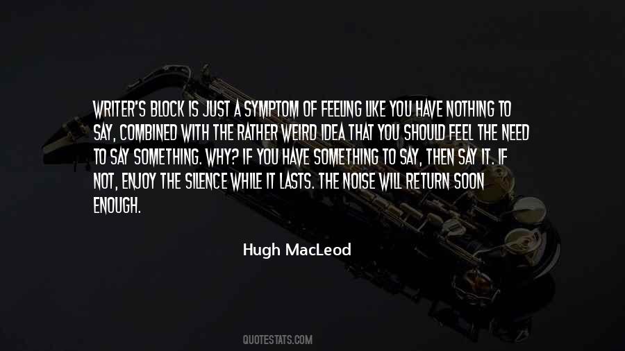 Hugh MacLeod Quotes #1113261