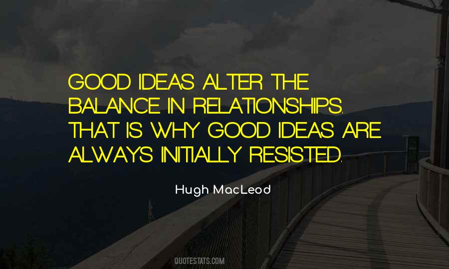 Hugh MacLeod Quotes #1169754