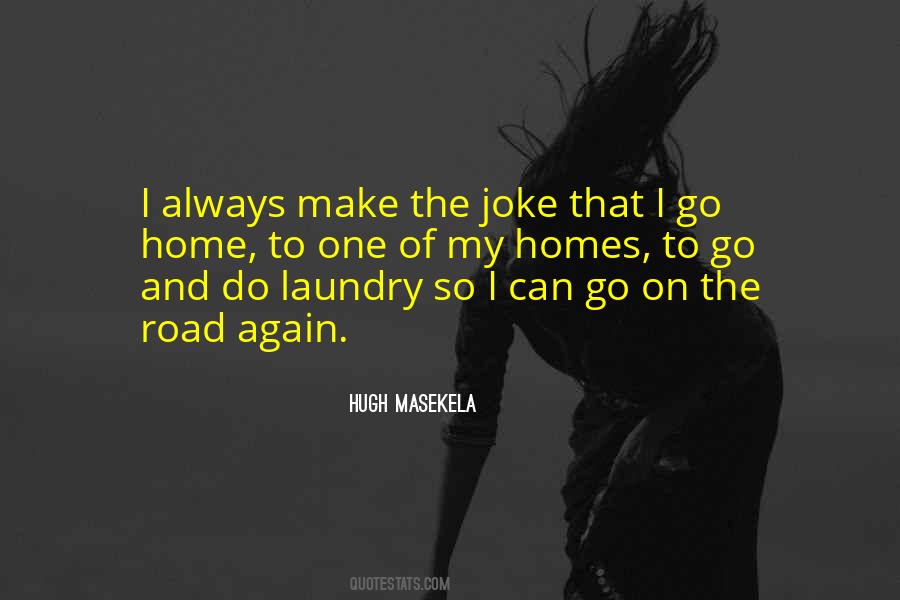 Hugh Masekela Quotes #203962