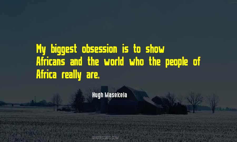 Hugh Masekela Quotes #805084