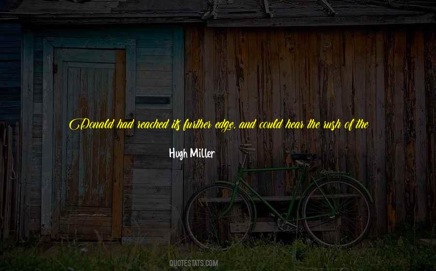 Hugh Miller Quotes #33022