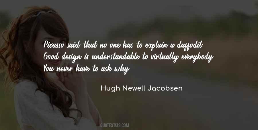 Hugh Newell Jacobsen Quotes #769210