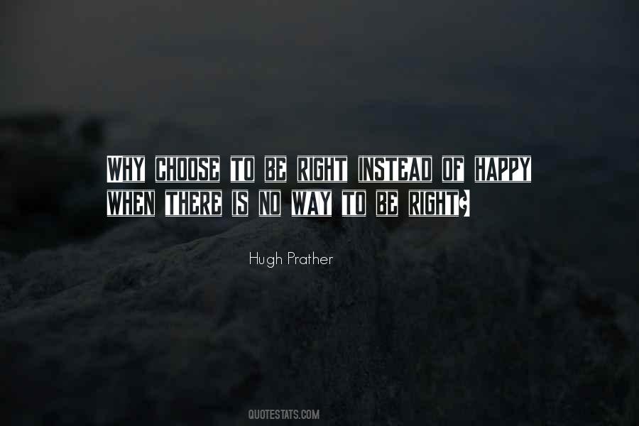 Hugh Prather Quotes #1429714
