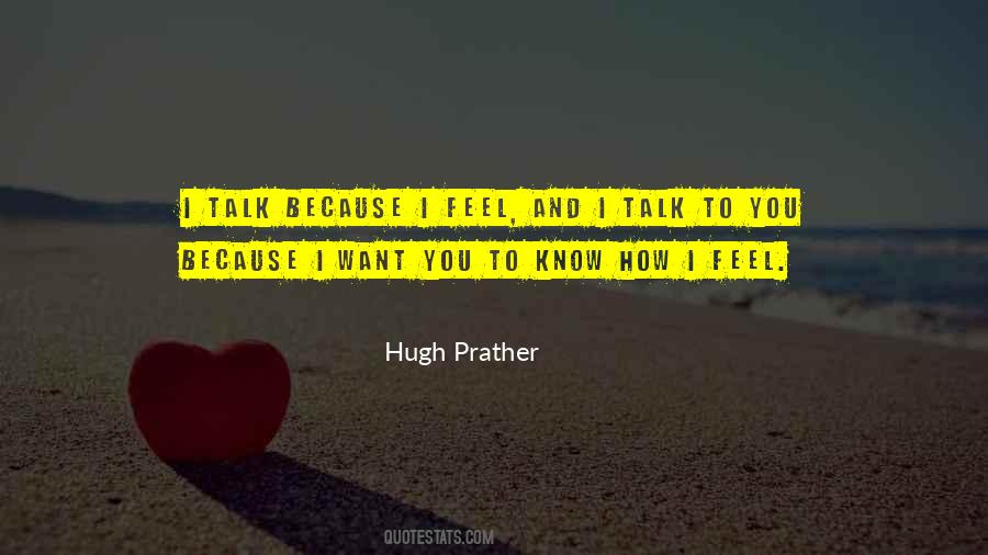 Hugh Prather Quotes #1503019