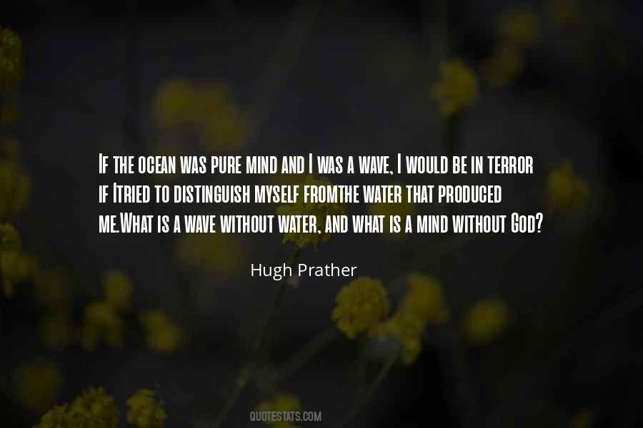 Hugh Prather Quotes #1621146