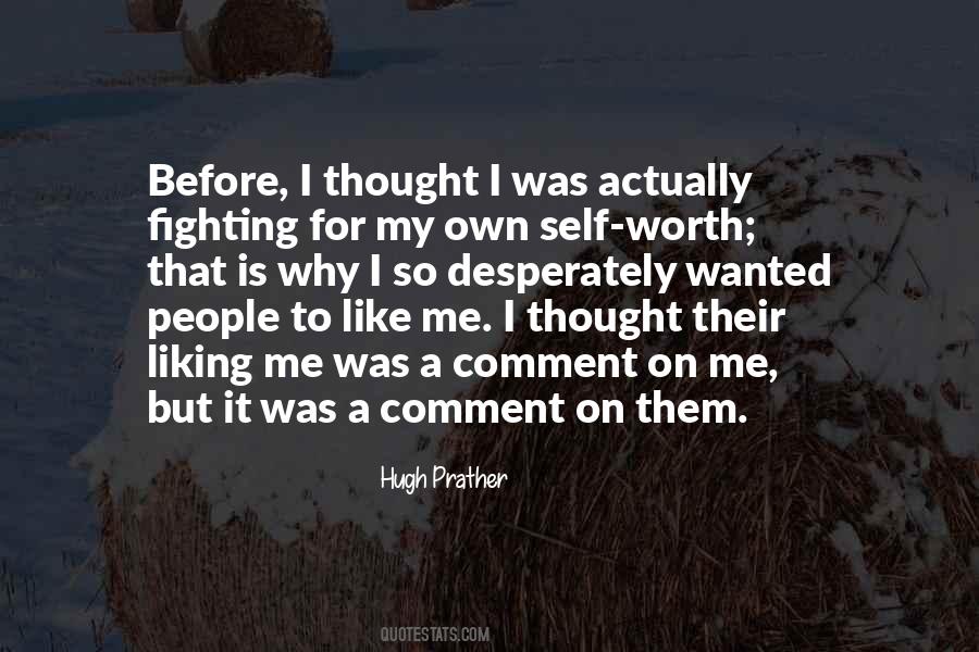 Hugh Prather Quotes #1734528