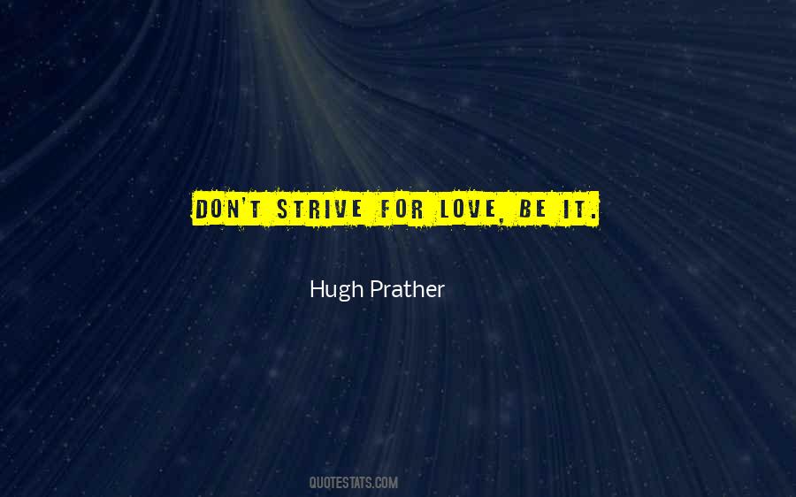 Hugh Prather Quotes #643451