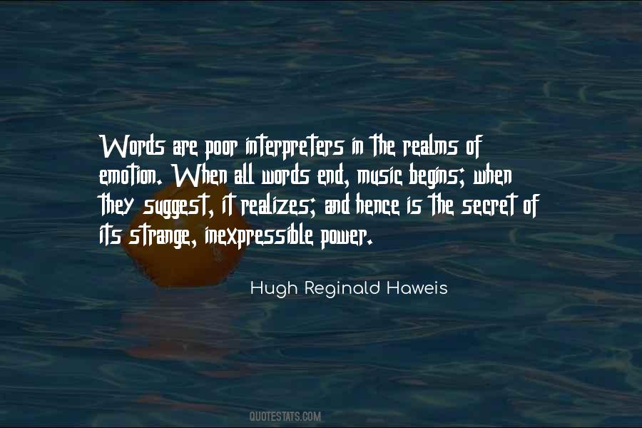 Hugh Reginald Haweis Quotes #381226