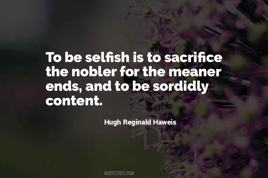 Hugh Reginald Haweis Quotes #588906