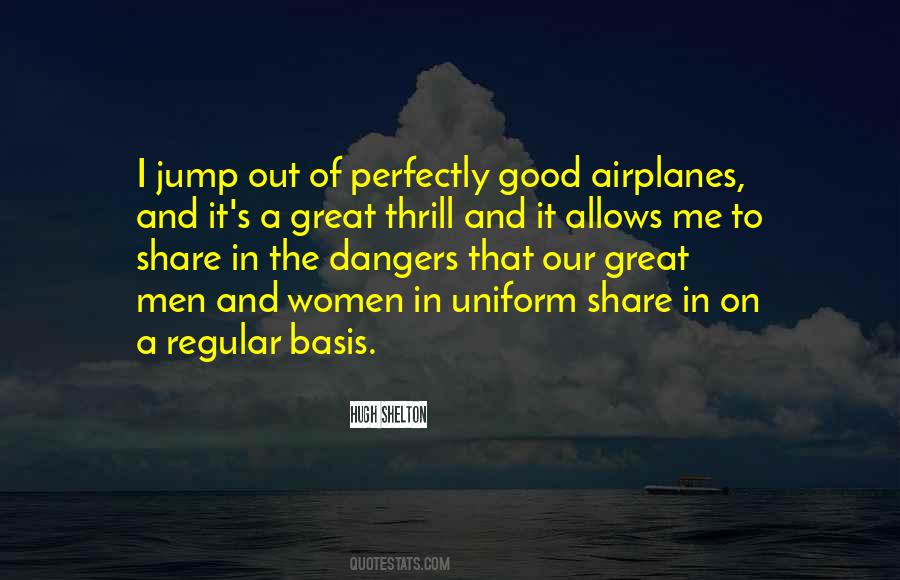 Hugh Shelton Quotes #1095336