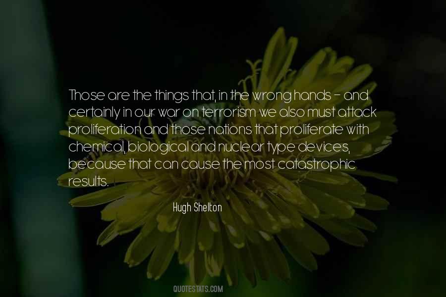 Hugh Shelton Quotes #1251717