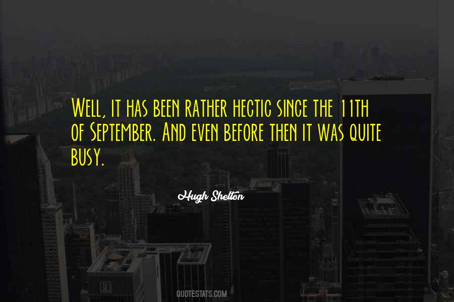 Hugh Shelton Quotes #1572140